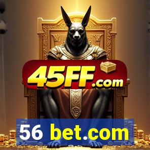 56 bet.com